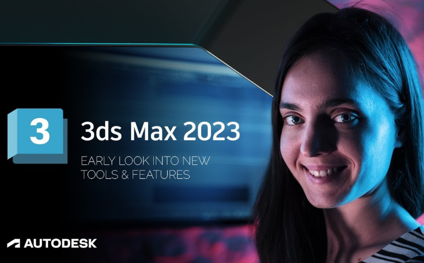 Thúc đẩy sự sáng tạo xuất sắc với các công cụ hiện đại trong phần mềm Autodesk 3ds Max 2023